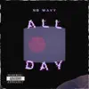 N8 Wavy - All Day - Single